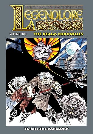 Legendlore: The Realm Chronicles Vol. 2