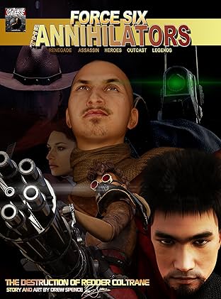 Force Six, The Annihilators The Destruction of Redder Coltrane