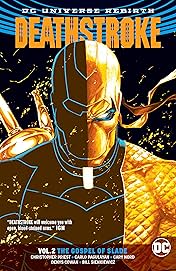 Deathstroke (2016-) Vol. 2: The Gospel of Slade
