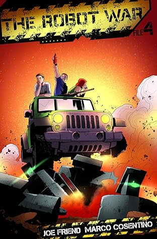 The Robot War #4: A Sophisticated Adversary