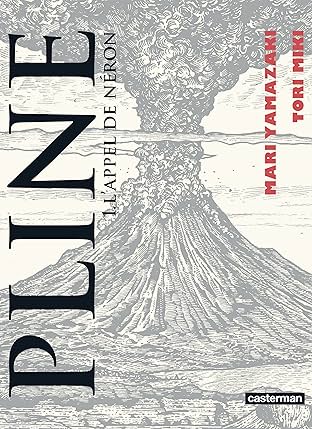 Pline Vol. 1: L'appel de Néron