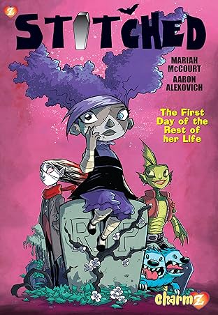 Stitched Vol. 1: The First Day Of The Rest Of Her Life