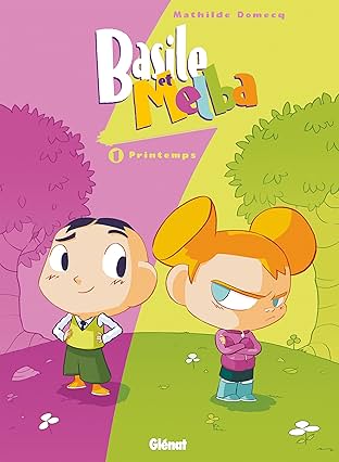 Basile et Melba Vol. 1: Printemps