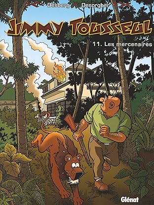 Jimmy Tousseul Vol. 11: Les mercenaires