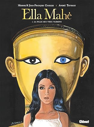 Ella Mahé Vol. 1: La fille aux yeux vairons