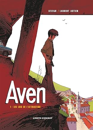Aven Vol. 1: Les lois de l’attraction