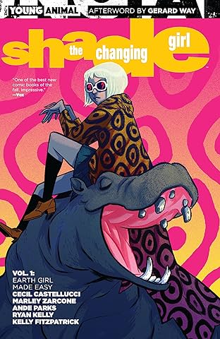 Shade, the Changing Girl (2016-2017) Vol. 1: Earth Girl Made Easy