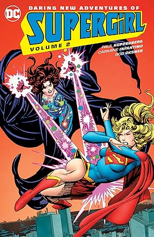 The Daring New Adventures of Supergirl (1982-1984) Vol. 2