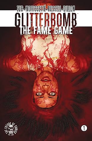 Glitterbomb: The Fame Game #1