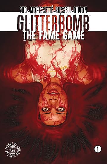 Glitterbomb: The Fame Game No.1 Glitterbomb: The Fame Game No.1