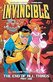 Invincible Vol. 24: The End Of All Things, Part 1