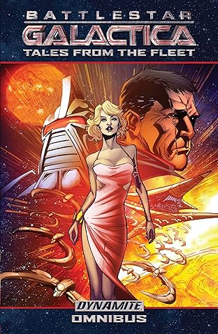 Battlestar Galactica: Tales From The Fleet Omnibus