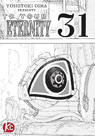To Your Eternity #31