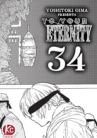 To Your Eternity #34