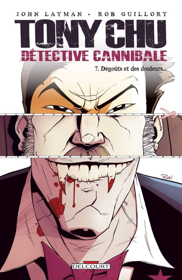 Tony Chu, détective cannibale Vol. 7: Dégoûts et des douleurs...