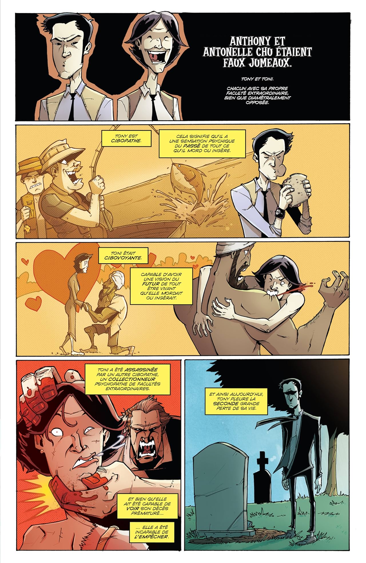 Tony Chu, détective cannibale Vol. 7: Dégoûts et des douleurs...