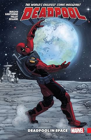 Deadpool: World's Greatest Vol. 9: Deadpool In Space
