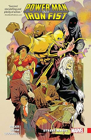 Power Man and Iron Fist Vol. 3: Street Magic