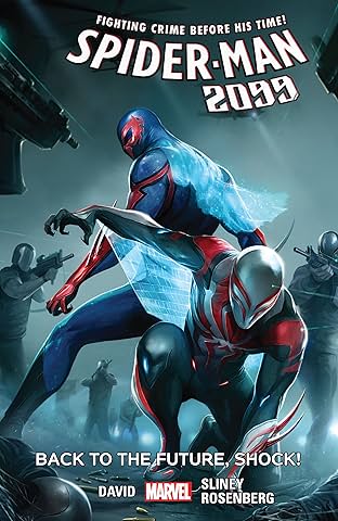 Spider-Man 2099 Vol. 7: Back To Future Shock!