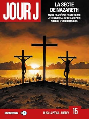 Jour J Vol. 15: La Secte de Nazareth