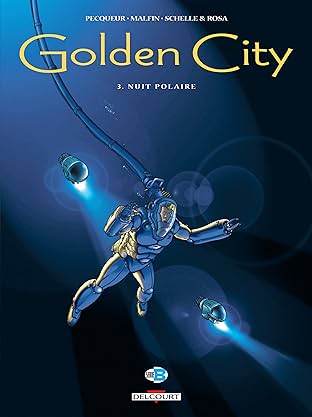 Golden City Vol. 3: Nuit polaire