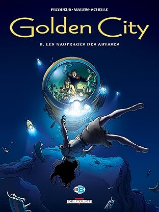 Golden City Vol. 8: Les naufragés des abysses