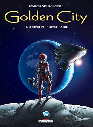 Golden City Vol. 10: Orbite terrestre basse