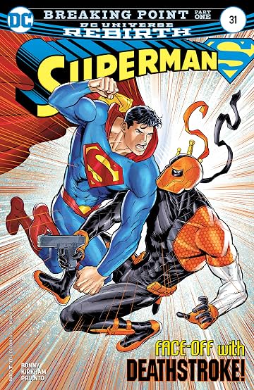 Superman (2016-) No.31 Superman (2016-) No.31