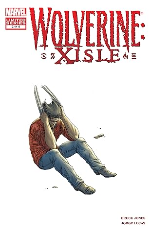 Wolverine: XISLE (2003) #2 (of 5)