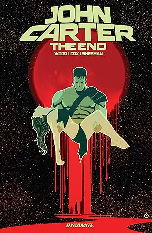 John Carter: The End