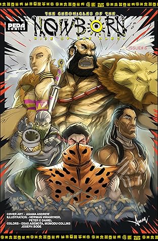 The Chronicles of the Newborn: Rise of the Mlezi #6