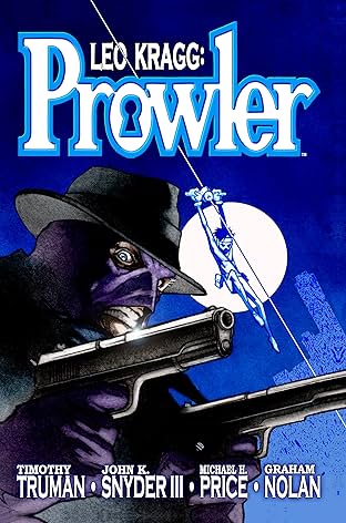 Leo Kragg: Prowler Vol. 1