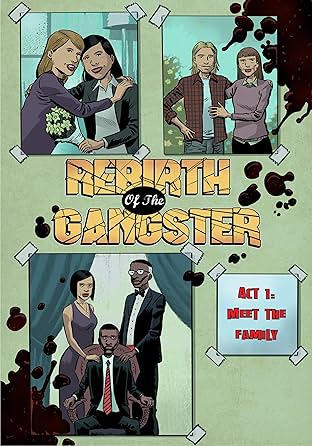Rebirth of the Gangster Vol. 1: Act 1: Meet the Family
