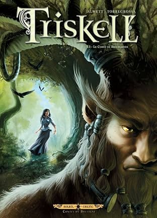 Triskell Vol. 3: Le Cornu de Brocéliande