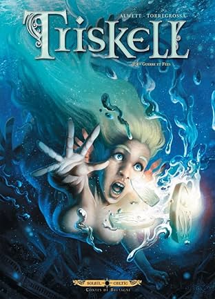 Triskell Vol. 4: Guerre et Fées