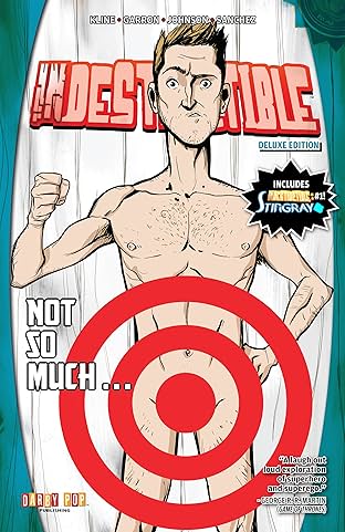 Indestructible: Deluxe