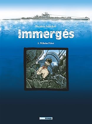 Immergés Vol. 3: Wilhelm Pelosi