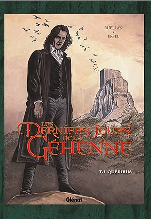 Les derniers jours de la Géhenne Vol. 1: Quéribus