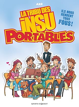 La tribu des insu'portables Vol. 1