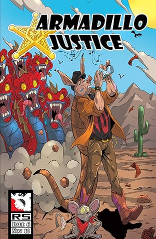 Armadillo Justice #6