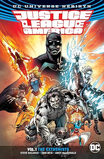 Justice League of America  (2017-2018) Tome 1: The Extremists