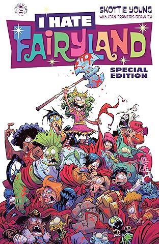 I Hate Fairyland: I Hate Image Special Edition