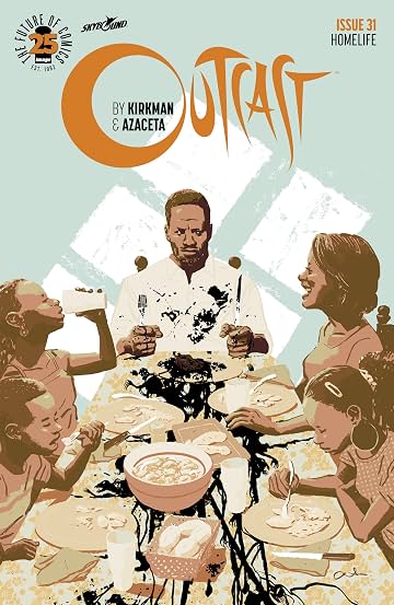 Outcast By Kirkman & Azaceta No.31 Outcast By Kirkman & Azaceta No.31