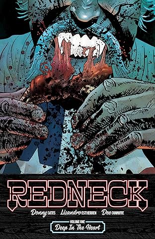 Redneck Vol. 1: Deep In The Heart
