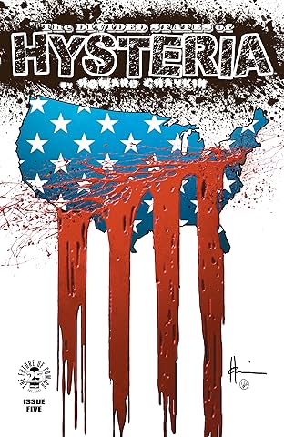 The Divided States Of Hysteria #5