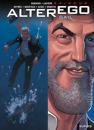 Alter Ego - Saison 2: Gail