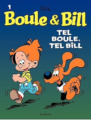 Boule et Bill Vol. 1: Tel Boule, tel Bill