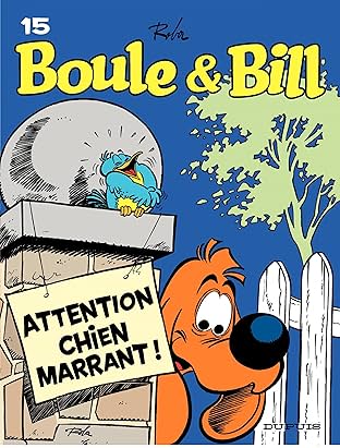 Boule et Bill Vol. 15: Attention, chien marrant !