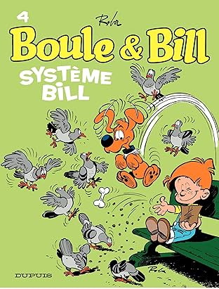 Boule et Bill Vol. 4: Système Bill
