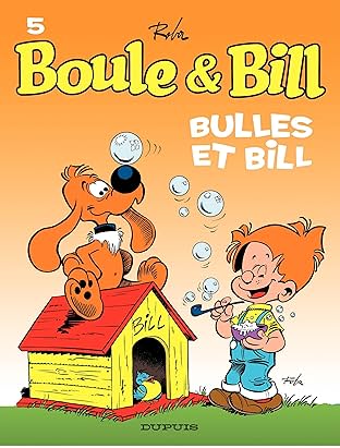 Boule et Bill Vol. 5: Bulles et Bill